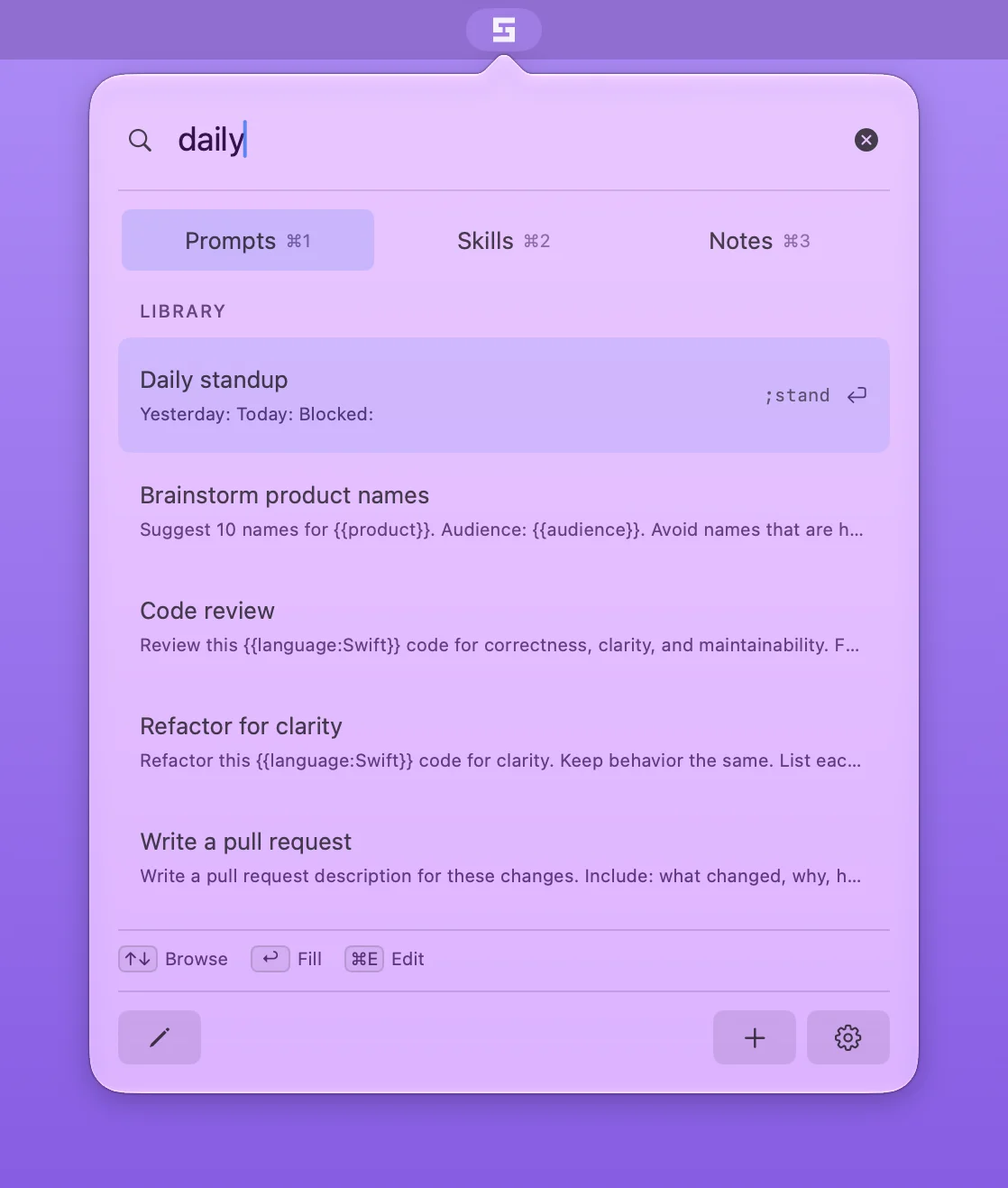 The popover after typing “daily” in the search field. Daily standup is the first result and is selected, with its abbreviation ;stand, and other matching prompts below.